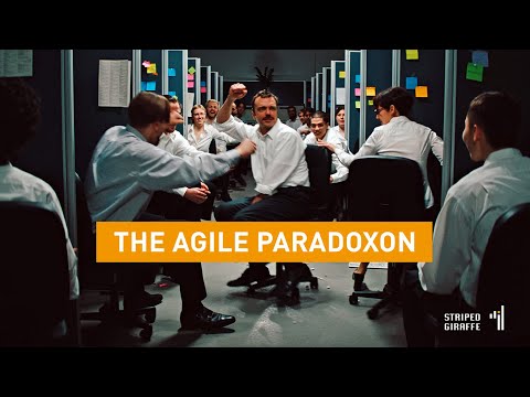 The Agile Paradoxon